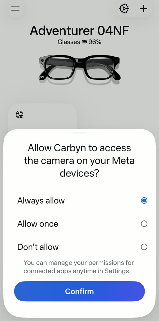 Meta AI asks to allow Carbyn to access the glasses camera, with Always allow selected and Confirm highlighted